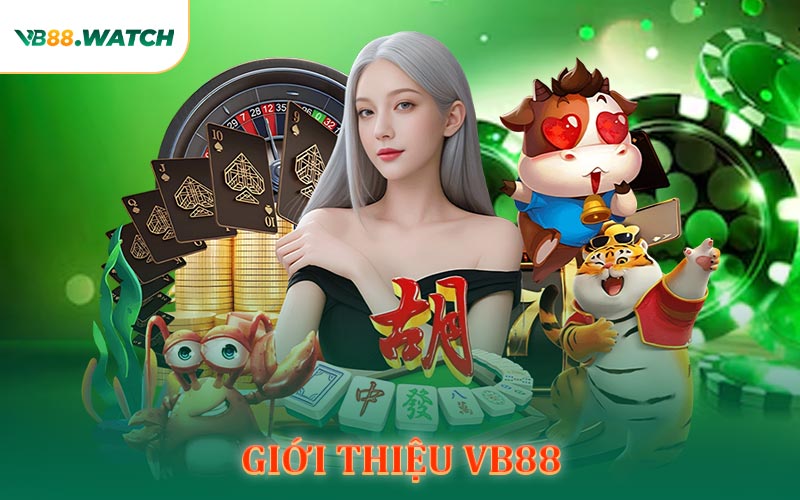 Giới Thiệu VB88 cổng game cá cược hàng dầu