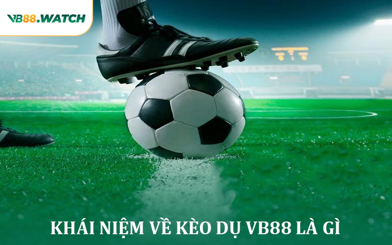 Kèo Dụ Tại VB88 Là Gì? – Cái Bẫy Tâm Lý Trong Cá Cược